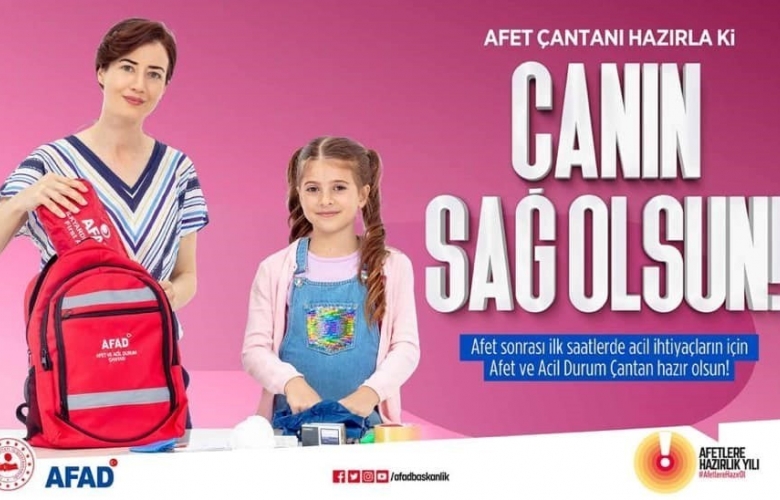AFAD  “AFET VE ACİL DURUM ÇANTANIZ HAZIR MI?