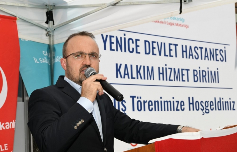 TURAN “ÇANAKKALE’MİZ SAĞLIK YATIRIMLARIMIZLA ADETA ÇAĞ ATLAD