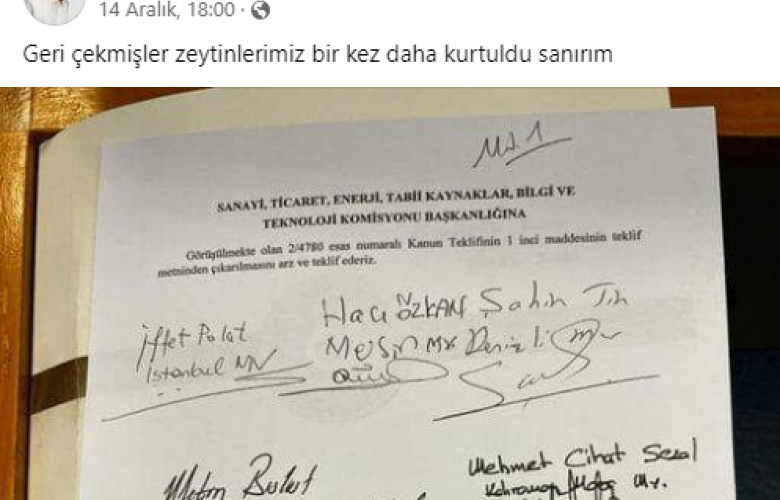 “ZEYTİN YASASI” KANUN TEKLİFİNDEN ÇIKARILDI