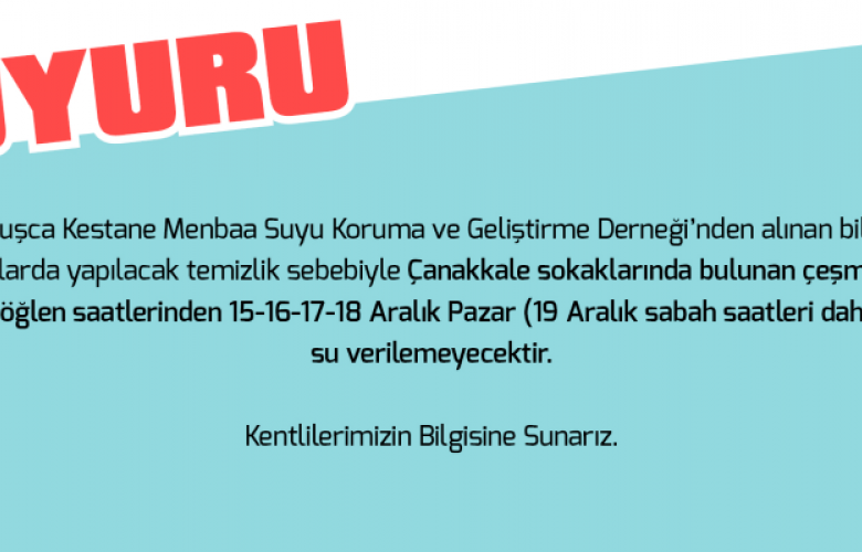 TATLI SU ÇEŞMELERİNDE 5 GÜN SU VERİLEMEYECEK