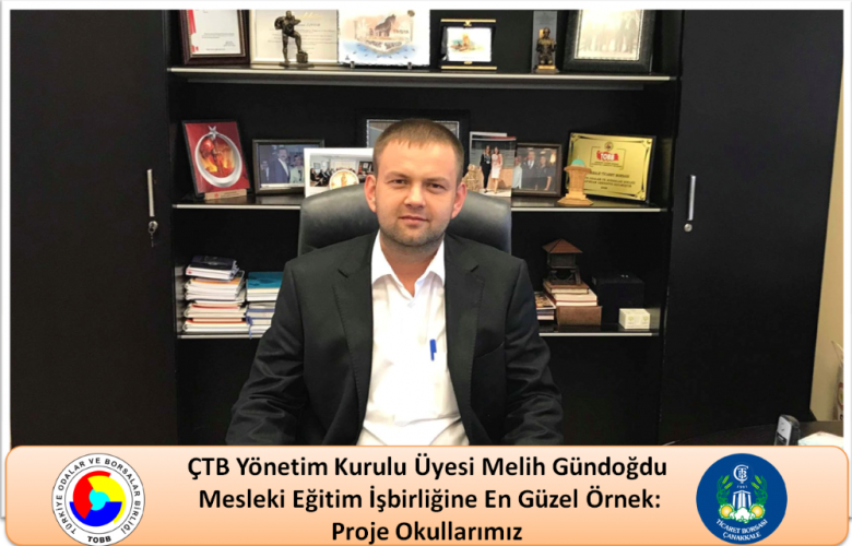 GÜNDOĞDU “MESLEKİ EĞİTİM İŞBİRLİĞİNE EN GÜZEL ÖRNEK:PROJE OKULLARIMIZ”